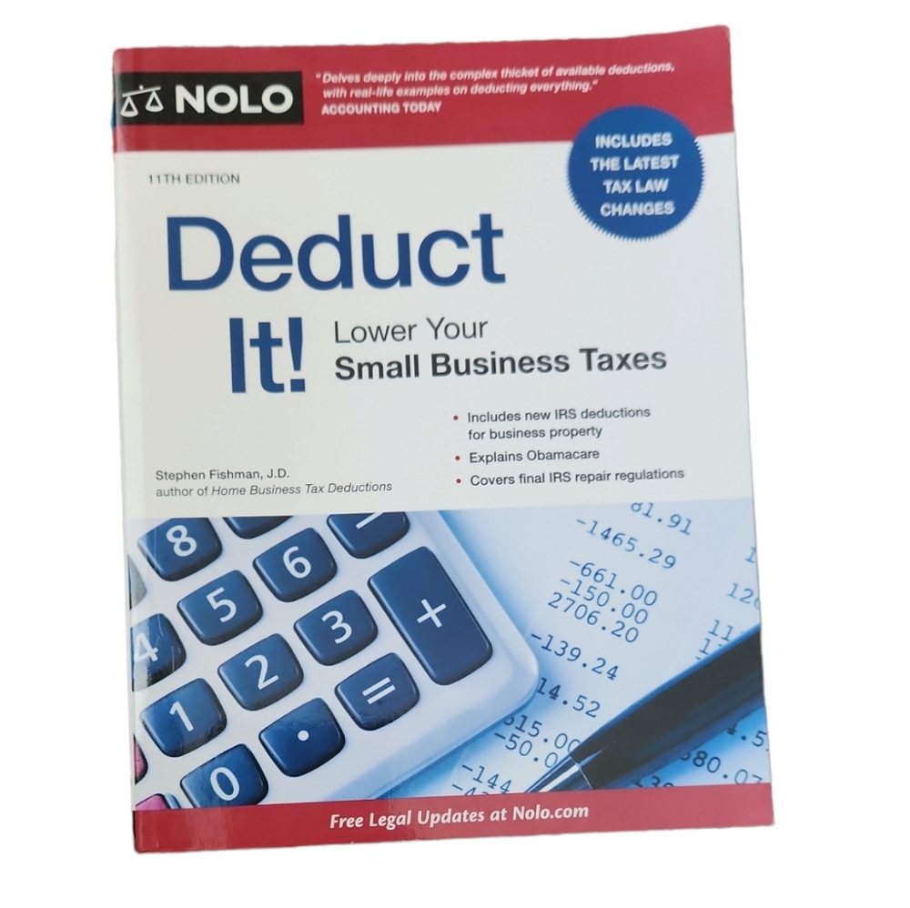 Deduct It! Lower Your Small Business Tax - NOLO - Book